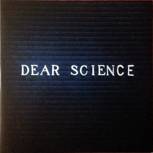 Dear Science cover