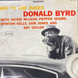 Donald Byrd – Off To The Races