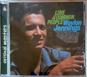 Waylon Jennings – Love Of The Common People