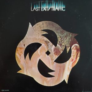 Traffic – Last Exit