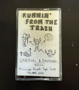 Various – Runnin' From The Trash