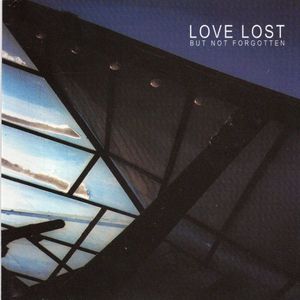 Love Lost But Not Forgotten cover