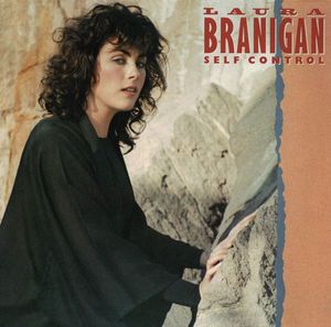 Self Control by Laura Branigan