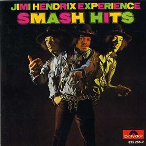 The Jimi Hendrix Experience – Smash Hits