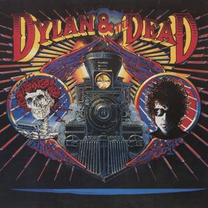 Dylan & The Dead by Bob Dylan &  The Grateful Dead