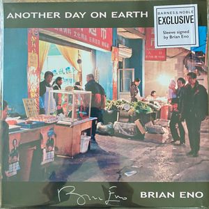 Another Day On Earth by Brian Eno Another Day On Earth by Brian Eno