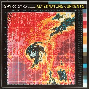Alternating Currents by Spyro Gyra