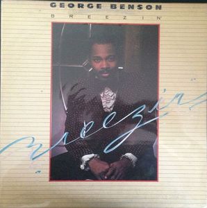 Breezin' by George Benson Breezin' by George Benson