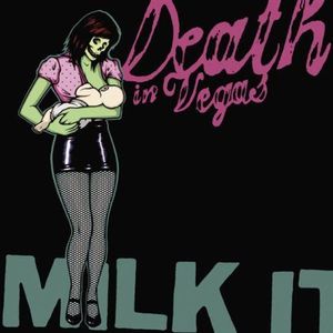 Milk It  - The Best Of Death In Vegas cover