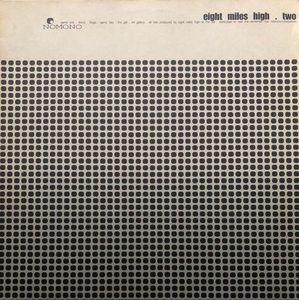 Eight Miles High – Two