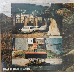 Lowest Form Of Animal cover