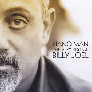 Piano Man - The Very Best Of Billy Joel by Billy Joel