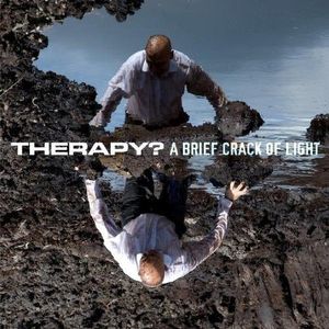 Therapy? – A Brief Crack Of Light