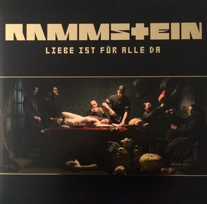 Liebe Ist Für Alle Da by Rammstein