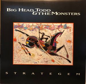 Big Head Todd And The Monsters – Strategem