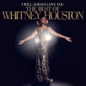 I Will Always Love You: The Best Of Whitney Houston cover