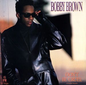 Bobby Brown – Don't Be Cruel (Extended Version)