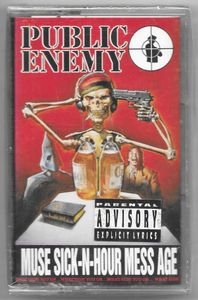 Public Enemy – Muse Sick-N-Hour Mess Age
