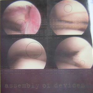 Assembly Of Devices – Fable Of A Deconstruction