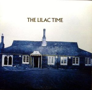 The Lilac Time – The Lilac Time