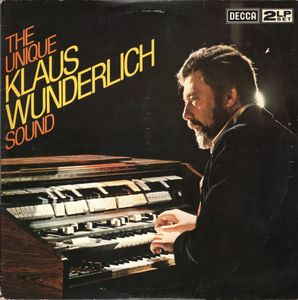 The Unique Klaus Wunderlich Sound by Klaus Wunderlich