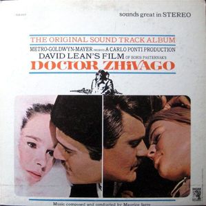 Doctor Zhivago (Original Sound Track Album) by Maurice Jarre