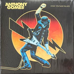 High Voltage Blues by Anthony Gomes High Voltage Blues by Anthony Gomes