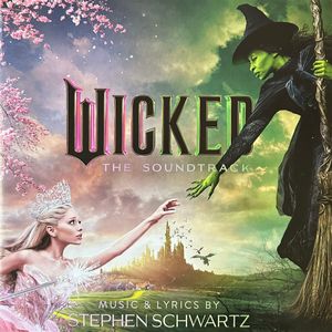 Wicked (The Soundtrack) cover