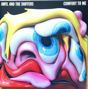 Amyl And The Sniffers – Comfort To Me