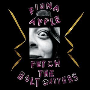 Fiona Apple – Fetch The Bolt Cutters