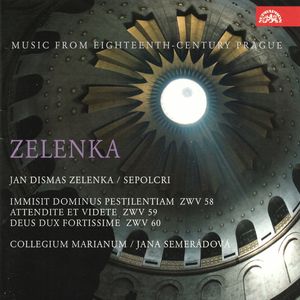 Sepolcri by Jan Dismas Zelenka ‎–  Collegium Marianum,  Jana Semerádová