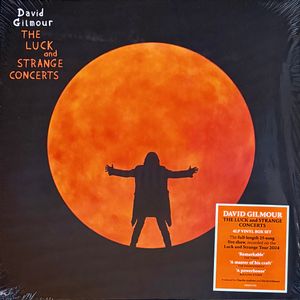 The Luck And Strange Concerts by David Gilmour