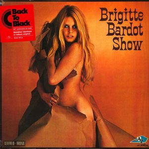 Brigitte Bardot Show by Brigitte Bardot