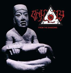 Unholy – From The Shadows