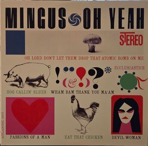 Oh Yeah by Charles Mingus