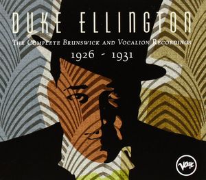 Duke Ellington – The Complete Brunswick And Vocalion Recordings 1926 - 1931