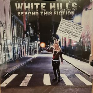 Beyond This Fiction by White Hills