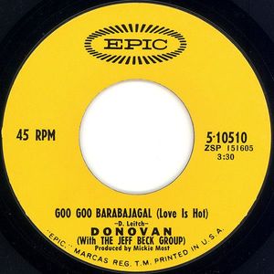 Donovan With Jeff Beck Group – Goo Goo Barabajagal (Love Is Hot)