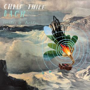 Bach: Sonatas and Partitas, Vol. 2 by Chris Thile
