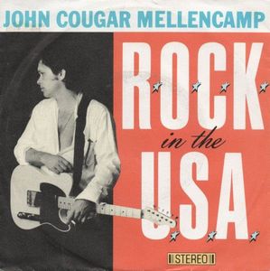 R.O.C.K. In The U.S.A. by John Cougar Mellencamp
