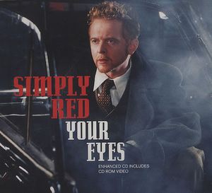 Simply Red – Your Eyes