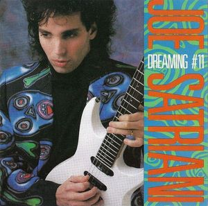 Dreaming #11 by Joe Satriani