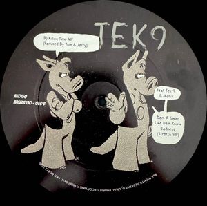 Tek 9 – Dem A Gwan Like Dem Know Badness (Stretch VIP) / Killing Time (VIP)