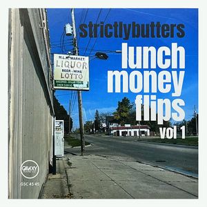 Lunch Money Flips Vol 1 by Strictlybutters