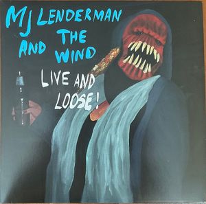 And The Wind (Live And Loose​!​) cover