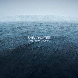 Shearwater – The New World