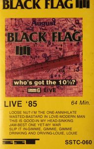 Who's Got The 10½? by Black Flag