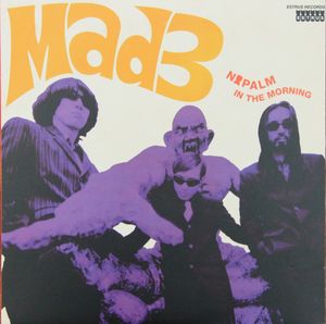 Mad 3 – Napalm In The Morning