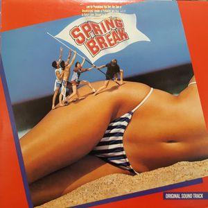 Spring Break - Original Sound Track cover