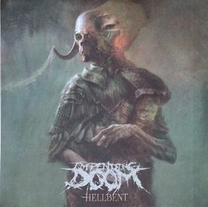 Impending Doom – Hellbent